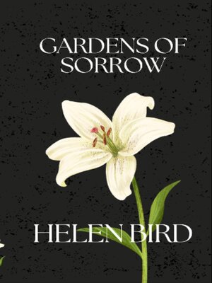 cover image of Gardens of Sorrow